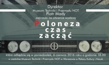 Otwarcie wystawy Poloneza czas zacząć w Muzeum Techniki i Przemysłu NOT