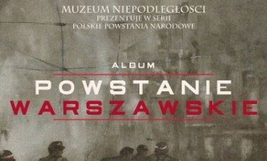 Album Powstanie Warszawskie dostępny w sprzedaży od końca lipca