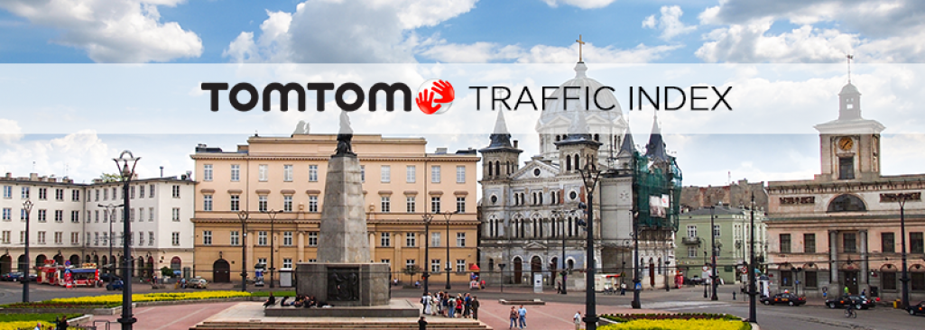 TomTom Traffic Index 2017: Łódź najbardziej zakorkowanym miastem w Europie